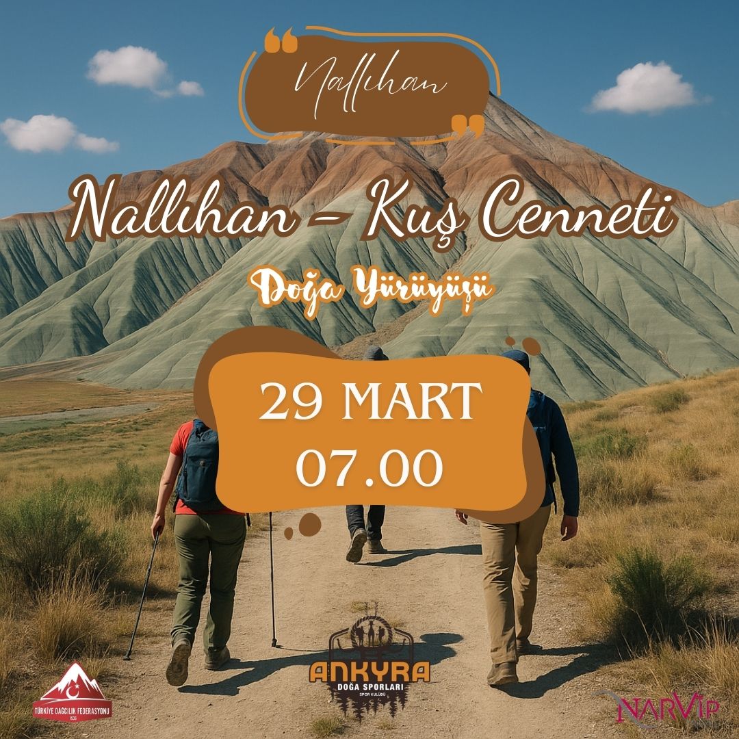 29 Mart Nallıhan Kuş Cenneti Kız Tepesi Doğa Yürüyüşü