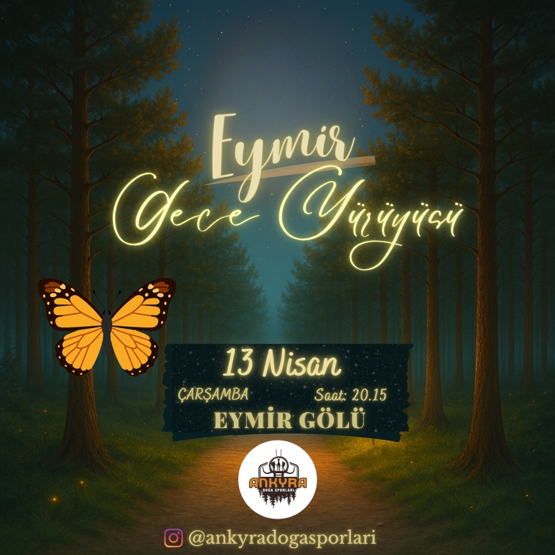 Eymir Gece Yürüyüşü (Kelebek Rotası) kapak görseli