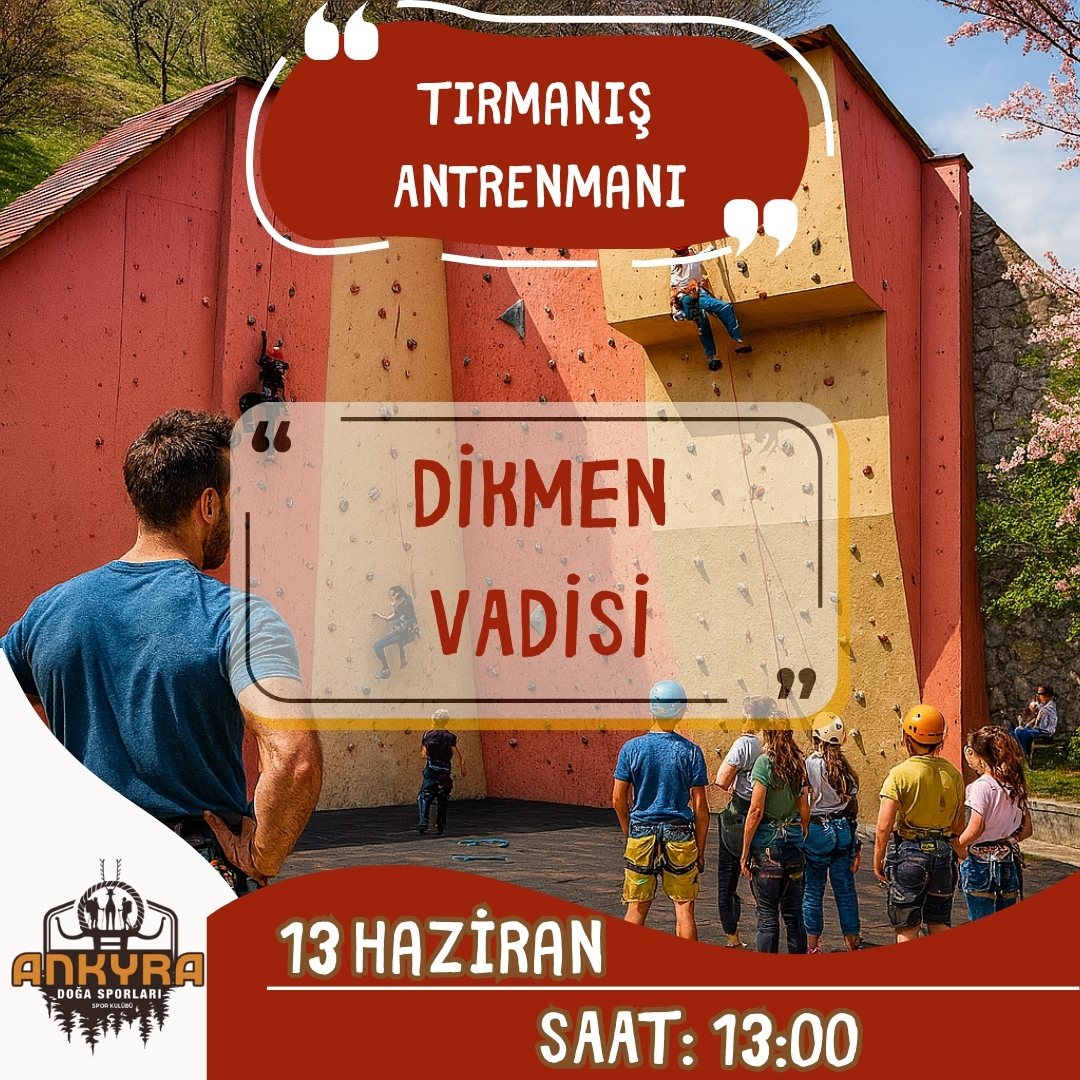 Dikmen Vadisi Spor Tırmanış Antrenmanı
