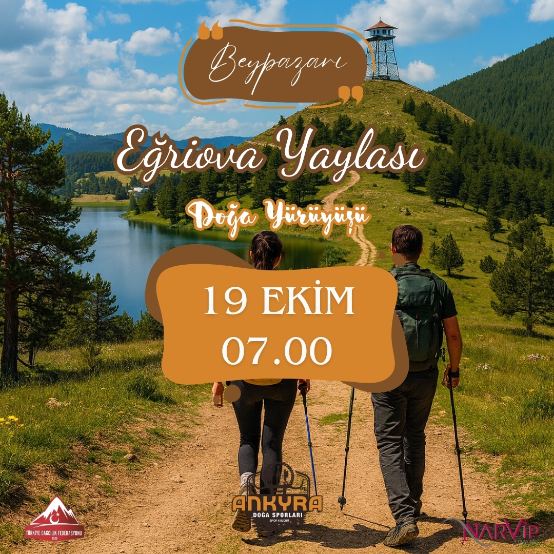 Beypazarı Eğriova Tabiat Parkı Doğa Yürüyüşü